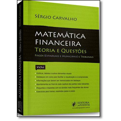 Matemática Financeira: Teoria e Questões - Tribunais e Fiscos Estaduais