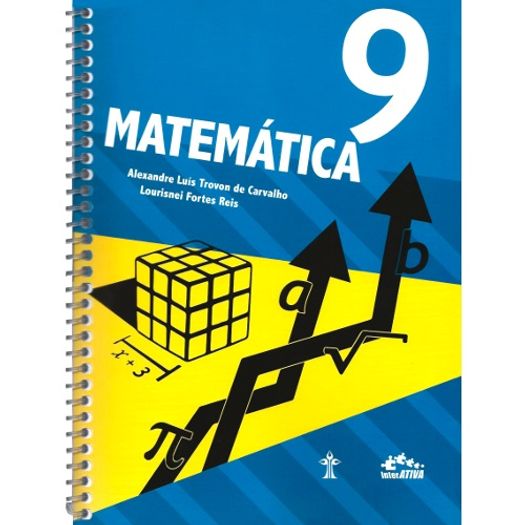 Matematica Interativa 9 Ano - Casa Publicadora