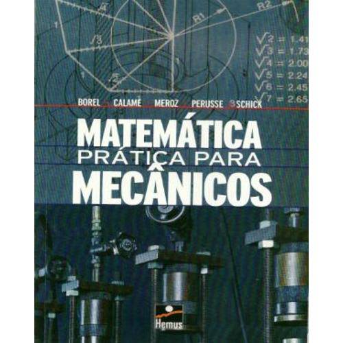 Matemática Prática para Mecânicos 1º Ed.2007