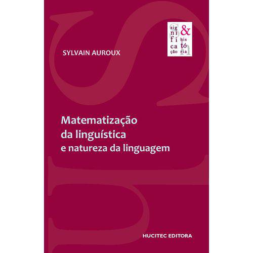 Matematização da Linguística e Natureza da Linguagem