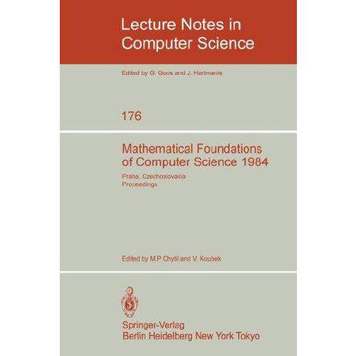 Mathematical Foundations Of Computer Science 1984