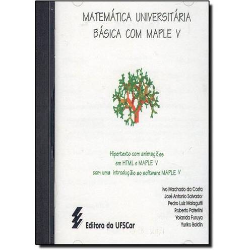 Mática Universitária Básica com Maple V