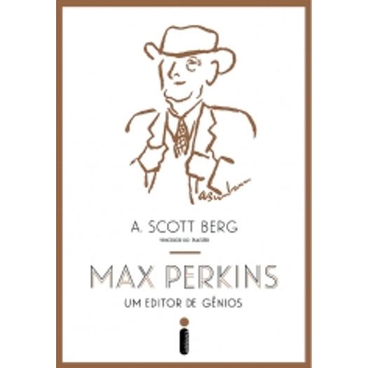 Max Perkins - um Editor de Genios - Intrinseca