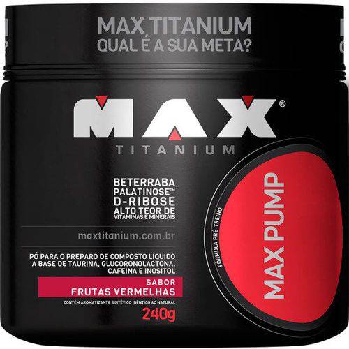 Max Pump Max Titanium - 240g