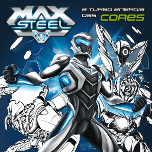 Max Steel - a Turbo Energia das Cores