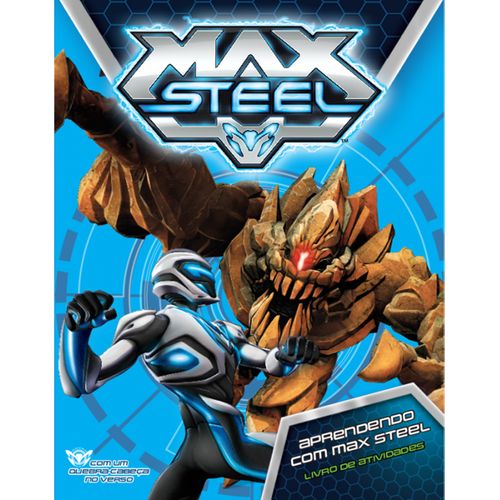 Max Steel: Aprendendo com Max Steel - Livro de Atividades