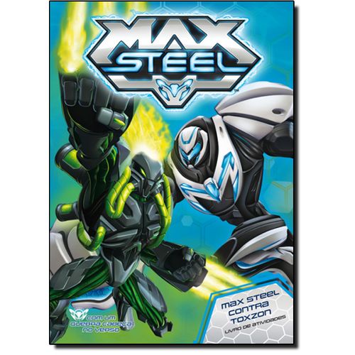 Max Steel - Max Steel X Toxzon