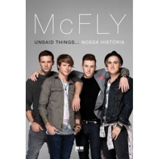 Mcfly Unsaid Things Nossa Historia - Best Seller
