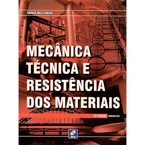 Mecanica Tecnica e Resistencia dos Materiais