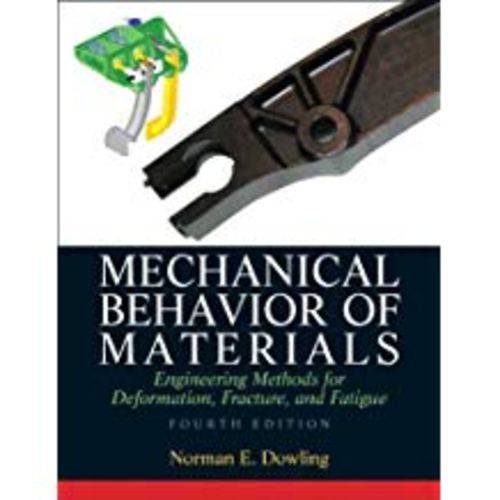 Mechanical Behavior Of Materials (Revised)