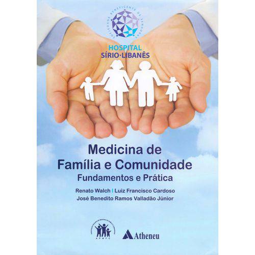Medicina de Familia e Comunidade: Fund. e Praticas