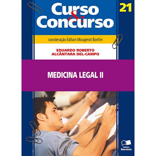 Medicina Legal II - Curso & Concurso 21