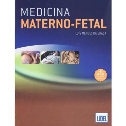 Medicina Materno-fetal - 4ª Ed. 2010