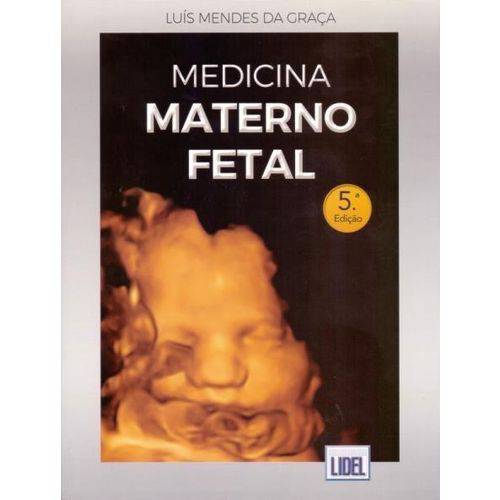 Medicina - Materno Fetal - 5ª Ed. 2017