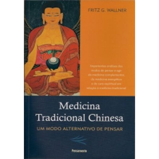 Medicina Tradicional Chinesa - Pensamento