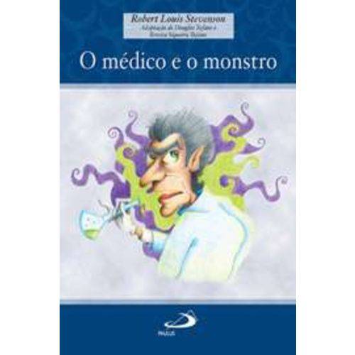 Medico e o Monstro, o - Adaptacao de Douglas Tufano e Renata Ho