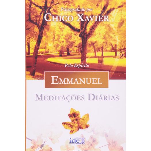 Meditacoes Diarias - Emmanuel - Editora Ide