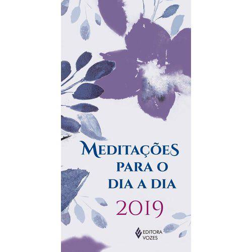 Meditacoes para o Dia a Dia 2019 - Vozes