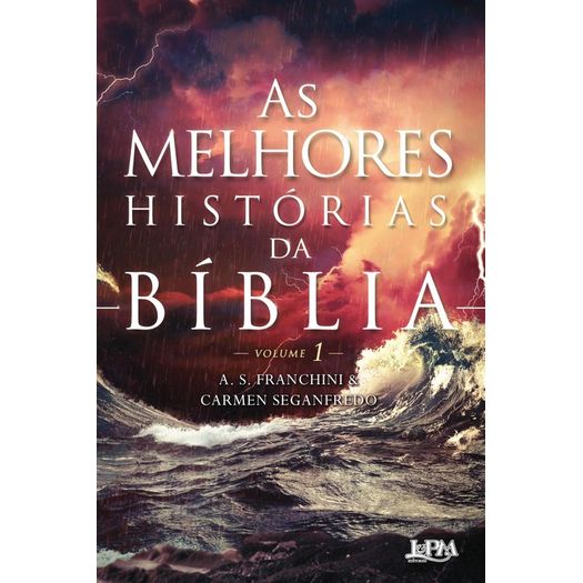 Melhores Historias da Biblia, as - Vol 1 - Lpm