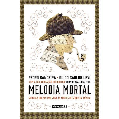 Melodia Mortal - 1ª Ed.