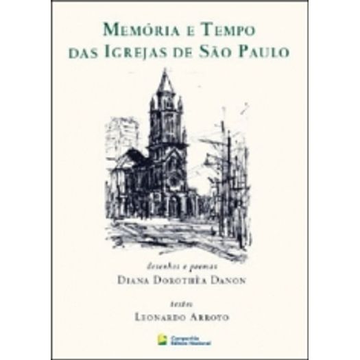 Memoria e Tempo das Igrejas de Sao Paulo - Nacional