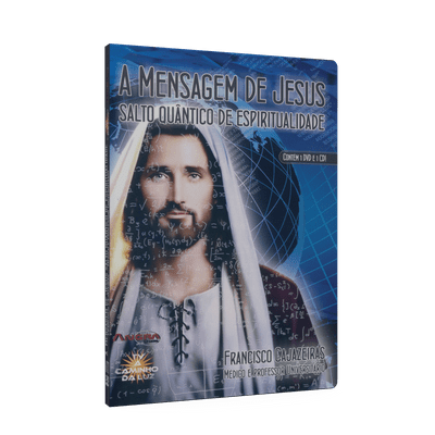 Mensagem de Jesus, a - Salto Quântico de Espiritualidade [CD e DVD]