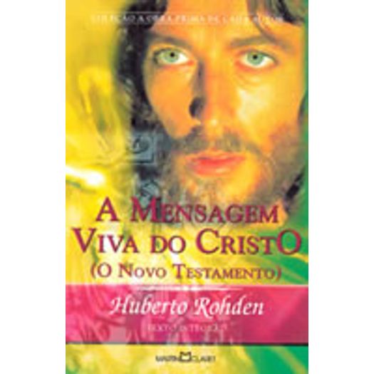 Mensagem Viva de Cristo, a - 176 - Martin Claret