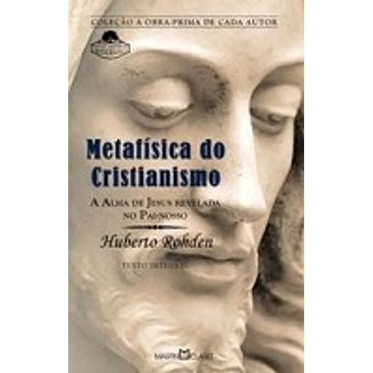 Metafisica do Cristianismo - Martin Claret