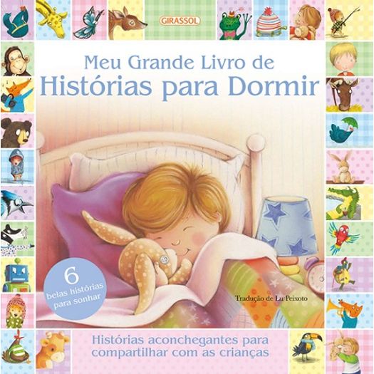 Meu Grande Livro de Historias para Dormir - Girassol