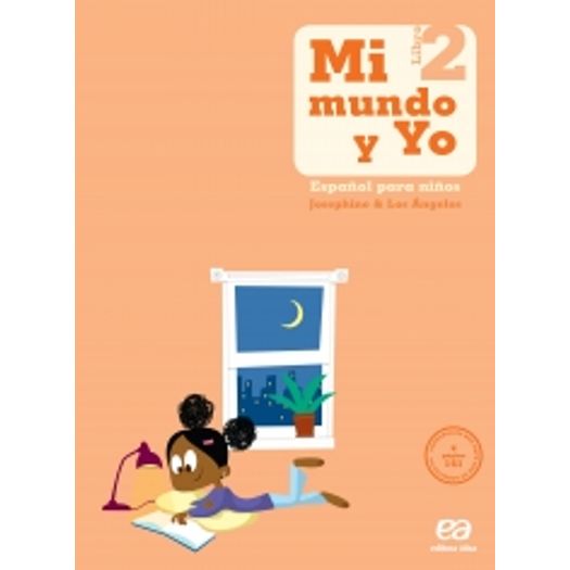 Mi Mundo Y Yo - Español para Niños 2