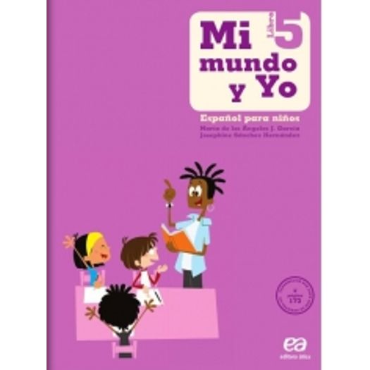 Mi Mundo Y Yo - Español para Niños 5