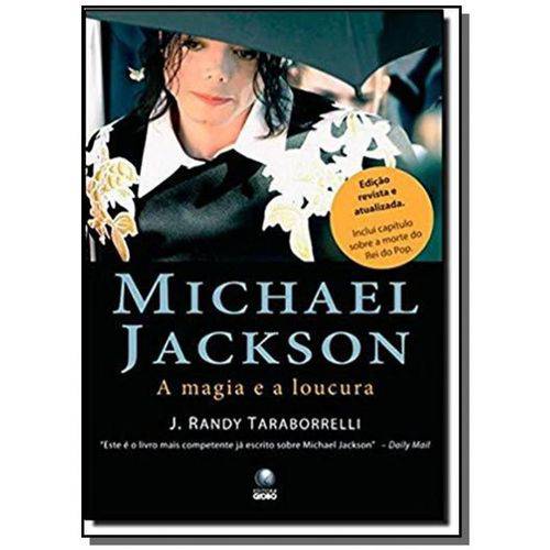Michael Jackson. a Magia e a Loucura