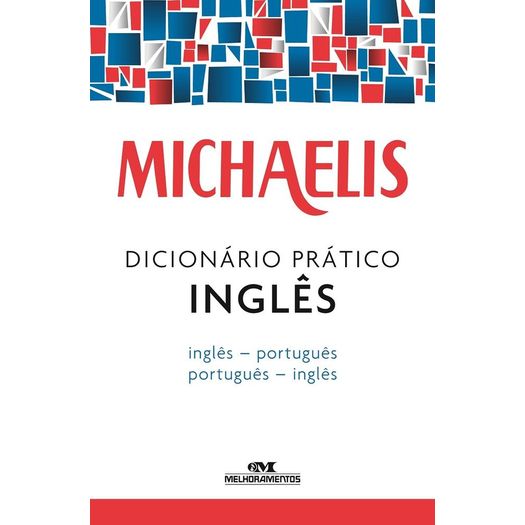 Michaelis Dicionario Pratico Ingles Portugues - Melhoramentos