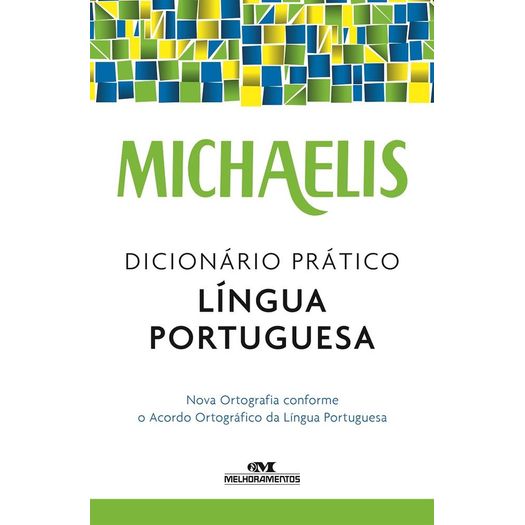 Michaelis Dicionario Pratico Lingua Portuguesa - Melhoramentos