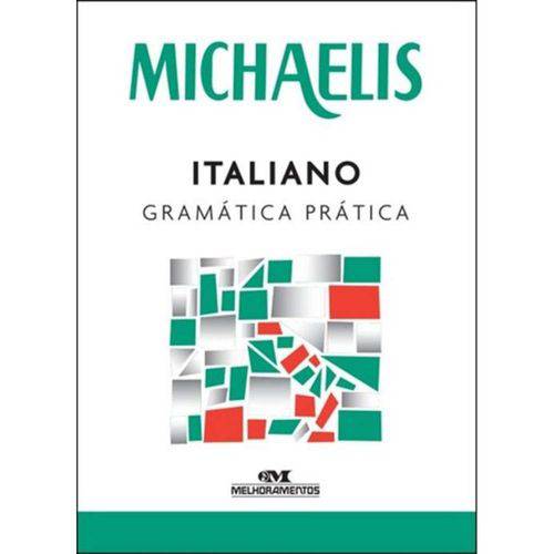 Michaelis Italiano Gramatica Pratica - 3ª Ed