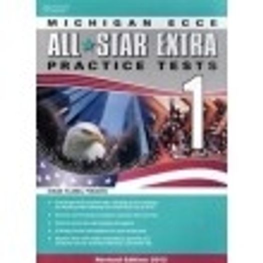 Michigan Ecce All Star Extra 1 Practice Test - Student Book - Cengage