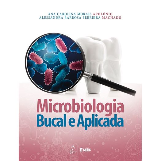Microbiologia Bucal e Aplicada - Santos