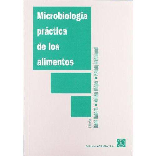 Microbiologia Practica de Los Alimentos