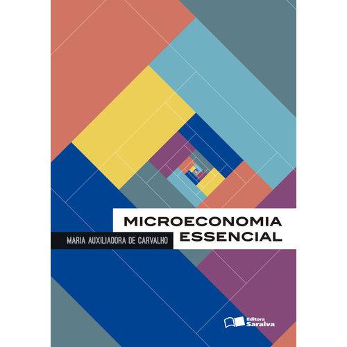Microeconomia Essencial - 1ª Ed.