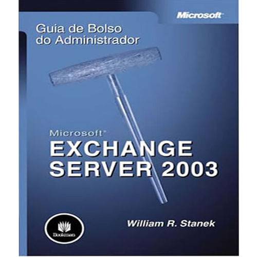 Microsoft Exchange Server 2003 Guia de Bolso