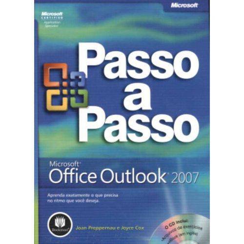 Microsoft Office Outlook 2007 - Passo a Passo - com Cd-Rom