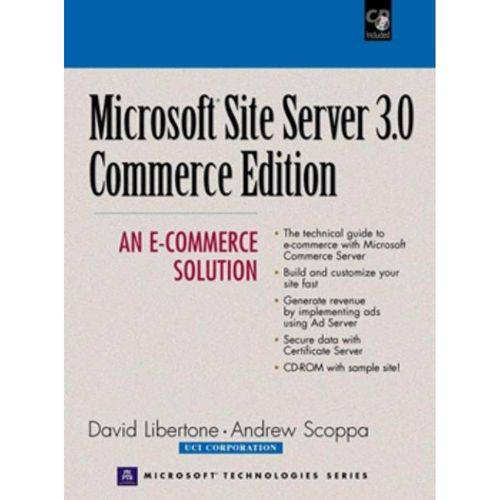 Microsoft Site Server 3.0 Commerce Edition - An E-Commer An E- Commerce Solution