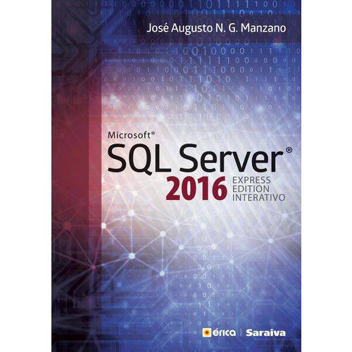 Microsoft® SQL Server® - 2016 Express Edition Interativo