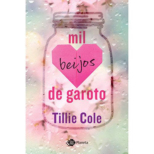 Mil Beijos de Garoto - 1ª Ed.
