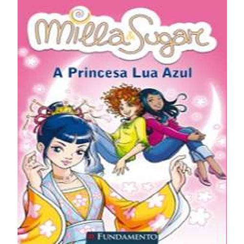 Milla e Sugar Vol. 07 - a Princesa Lua Azul