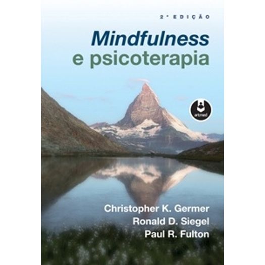 Mindfulness e Psicoterapia - Artmed