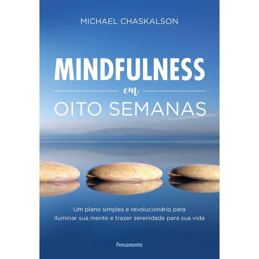 Mindfulness em Oito Semanas - Pensamento