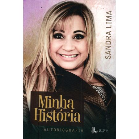 Minha História Sandra Lima
