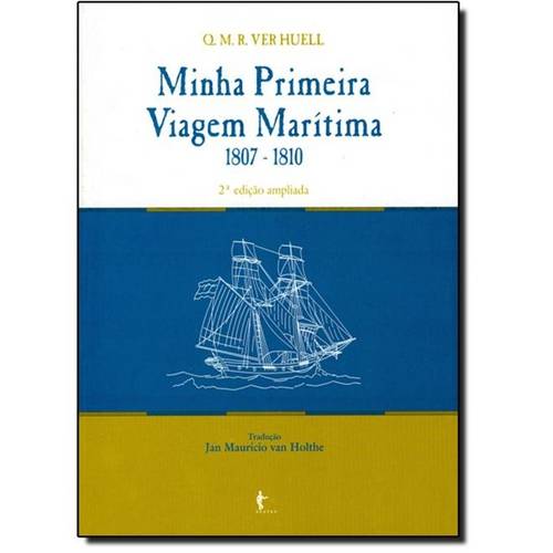 Minha Primeira Viagem Marítima - 1807 - 18 - 2ªEd.