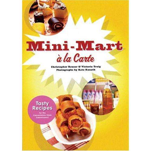 Mini-Mart a La Carte - Tasty Recipes